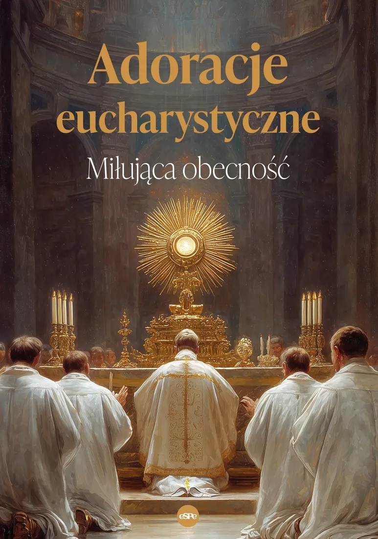 adoracje-eucharystyczne-milujaca-obecnosc