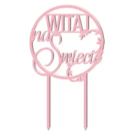 topper-z-pleksy-witaj-na-swiecie-rozowy-pastel-185-cm