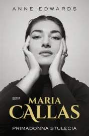 maria-callas-primadonna-stulecia-anne-edwards