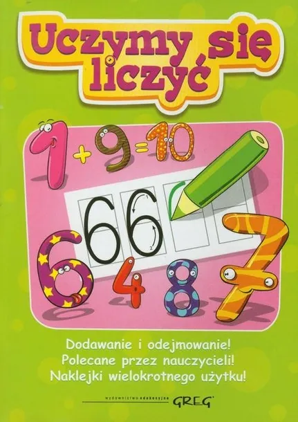 GREG. Uczymy się liczyć z naklejkami praca zbiorowa