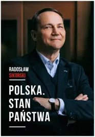 polska-stan-panstwa-radoslaw-sikorski