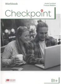 checkpoint-b1-workbook-annie-cornford-frances-watkins