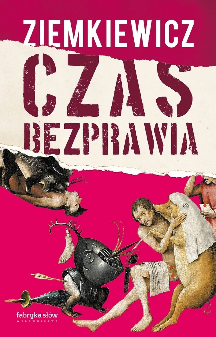 czas-bezprawia-rafal-a-ziemkiewicz-tytul-czas-bezprawia
