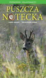 puszcza-notecka-przewodnik-krajoznawczy-pawel-anders-wladyslaw-kusiak