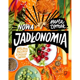 nowa-jadlonomia-roslinne-przepisy-z-calego-swiata