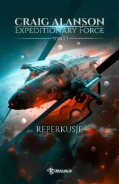 reperkusje-expeditionary-force-craig-alanson