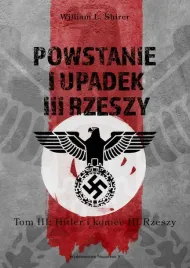 powstanie-i-upadek-iii-rzeszy-t-3-hitler-i-william-l-shirer