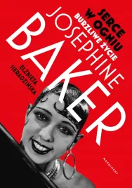 serce-w-ogniu-burzliwe-zycie-josephine-baker-elzbieta-sieradzinska