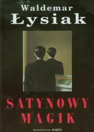 satynowy-magik-waldemar-lysiak