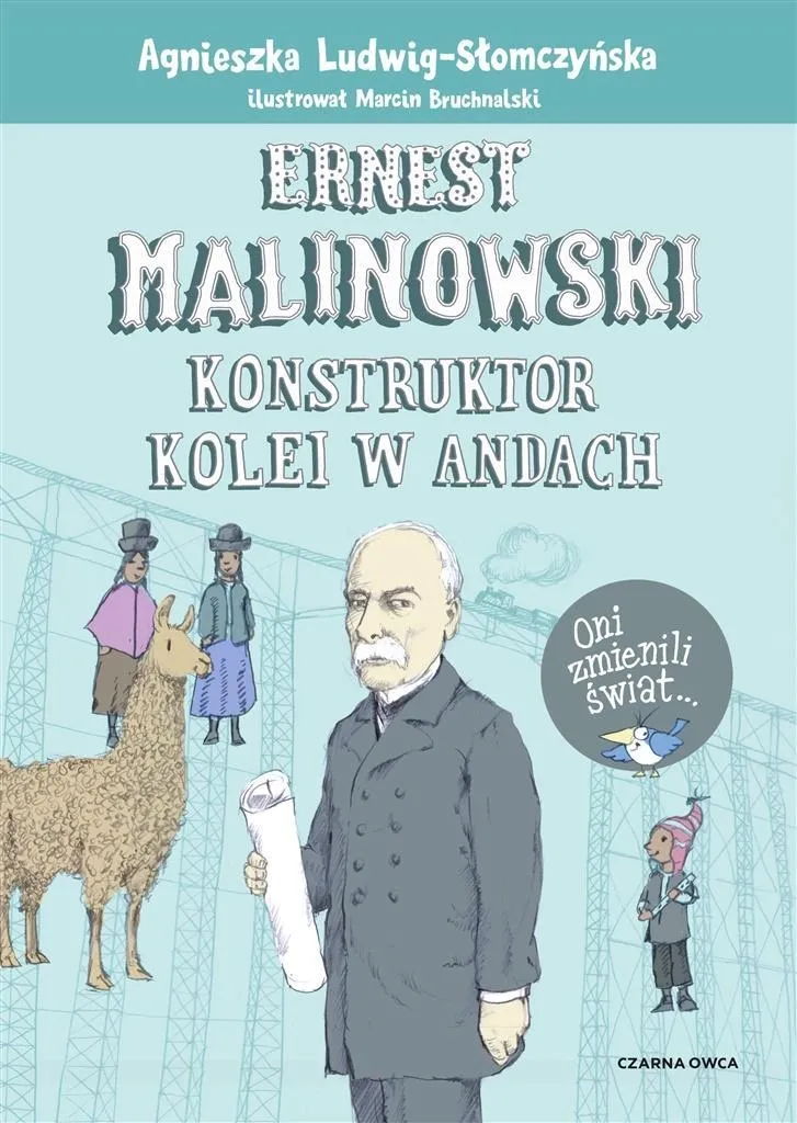 ernest-malinowski-konstruktor-kolei-w-andach