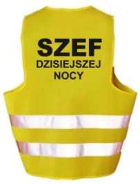 kamizelka-odblaskowa-imprezo-szef-dzisiejszej-nocy
