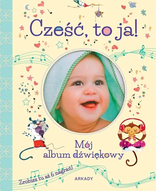 Cześć to ja! Mój album dźwiękowy Narodziny Dziennik Pamiątka dzieci prezent