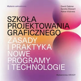 szkola-projektowania-graficznego-david-dabner-zasady-praktyka-programy-new