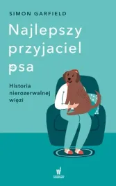 najlepszy-przyjaciel-psa-simon-garfield-historia-nierozerwalnej-wiezi-tward