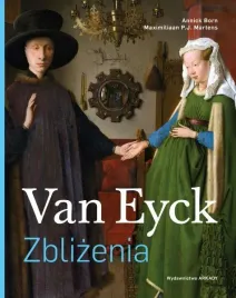 van-eyck-zblizenia-annick-born-martens-maximiliaan-p-j-malarstwo-dziela