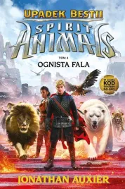 ognista-fala-upadek-bestii-spirit-animals-fantasy