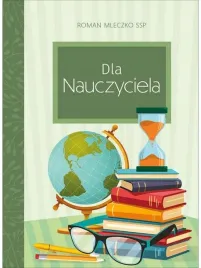 dla-nauczyciela-roman-mleczko-ssp-dobre-zyczenia-ksiazka-na-prezent-okazje