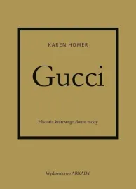 gucci-historia-kultowego-domu-mody-homer-karen-poradnik-arkady-gigant-mody