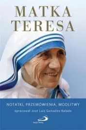 matka-teresa-notatki-przemowienia-modlitwy-70-percent