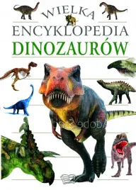encyklopedia-dinozaurow-dla-dzieci-duzy-format-piekne-wydanie-nauka-edukacj