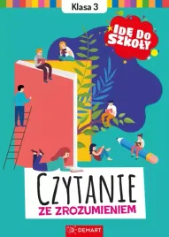 czytanie-ze-zrozumieniem-klasa-3-ide-do-szkoly