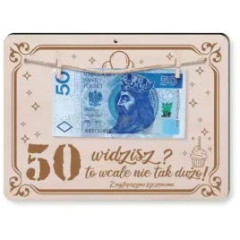 tabliczka-widzisz-50-to-wcale-nie-tak-duzo-drewno-210x155-mm