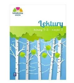 kalejdoskop-ucznia-lektury-klasy-1-3-czesc-2-wsip