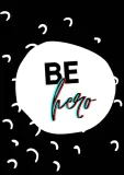be-hero-plakat-30x40-cm