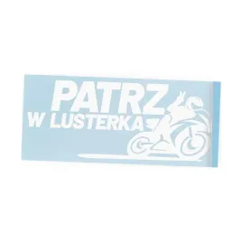 naklejka-patrz-w-lusterka-motocyklista-na-samochod-szybe-biker-motor-sport