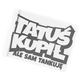 naklejka-tatus-kupil-ale-sam-tankuje-zabawna-humor-na-samochod-dla-niego
