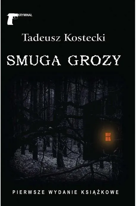 smuga-grozy-kostecki-tadeusz
