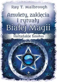 amulety-zaklecia-i-rytualy-bialej-magii