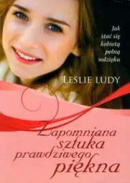 zapomniana-sztuka-prawdziwego-piekna