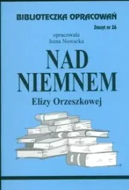 biblioteczka-opracowan-nad-niemnem-elizy-orzeszkowej