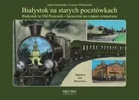 bialystok-na-starych-pocztowkach
