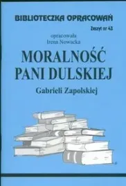 moralnosc-pani-dulskiej-biblioteczka-opracowan-zeszyt-nr-43