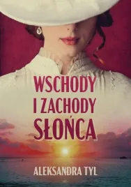 wschody-i-zachody-slonca-aleksandra-tyl