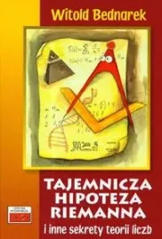 tajemnicza-hipoteza-riemanna-i-inne-sekrety-teorii-liczb