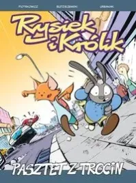 rysiek-i-krolik-pasztet-z-trocin-tom-2