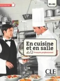 en-cuisine-et-en-salle-b1-b2
