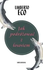 jak-podrozowac-z-lososiem
