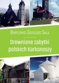 drewniane-zabytki-polskich-karkonoszy