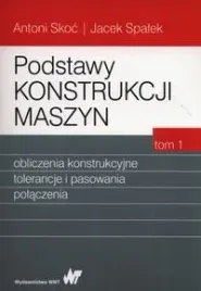 podstawy-konstrukcji-maszyn-tom-1