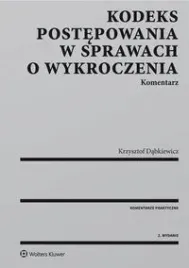 kodeks-postepowania-w-sprawach-o-wykroczenia-komentarz