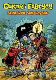 oskar-i-fabrycy-tom-1-straszne-smoczysko