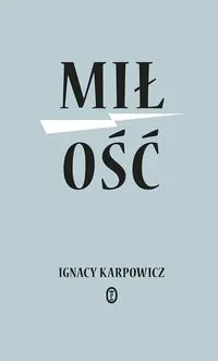 milosc-karpowicz