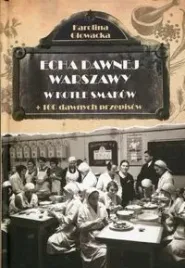 echa-dawnej-warszawy-w-kotle-smakow