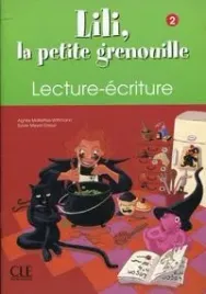 lili-la-petite-grenouille-2-lecture-ecriture-zeszyt-do-nauki-pisania