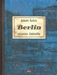 berlin-miasto-swiatla