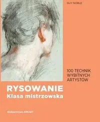 rysowanie-klasa-mistrzowska-100-technik-wybitnych-artystow